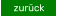 zurück
